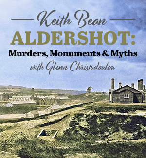 Aldershot Murders, Monuments And Myths Oct 2024 Thumb